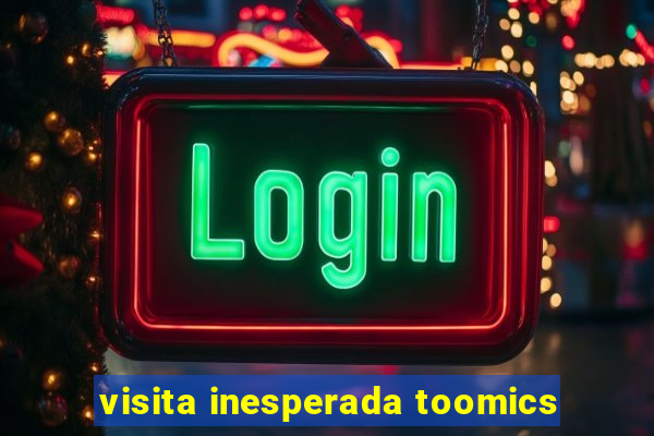 visita inesperada toomics